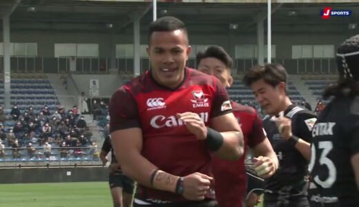 2021 第5節 リコーブラックラムズ vs キヤノンイーグルス