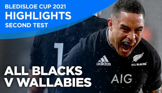 All Blacks v Wallabies - Second Test | Highlights | 2021 | Bledisloe Cup