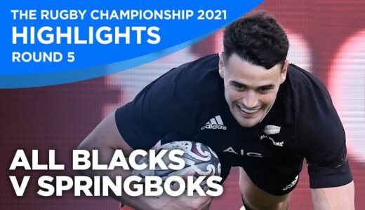 All Blacks v Springboks Highlights | Round Five | The Rugby Championship | 2021