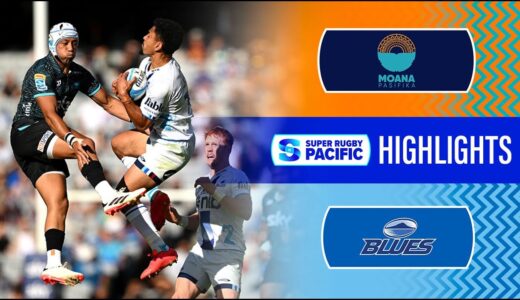 Super Rugby Pacific 2024 | Moana Pasifika v Blues | Round 6 Highlights